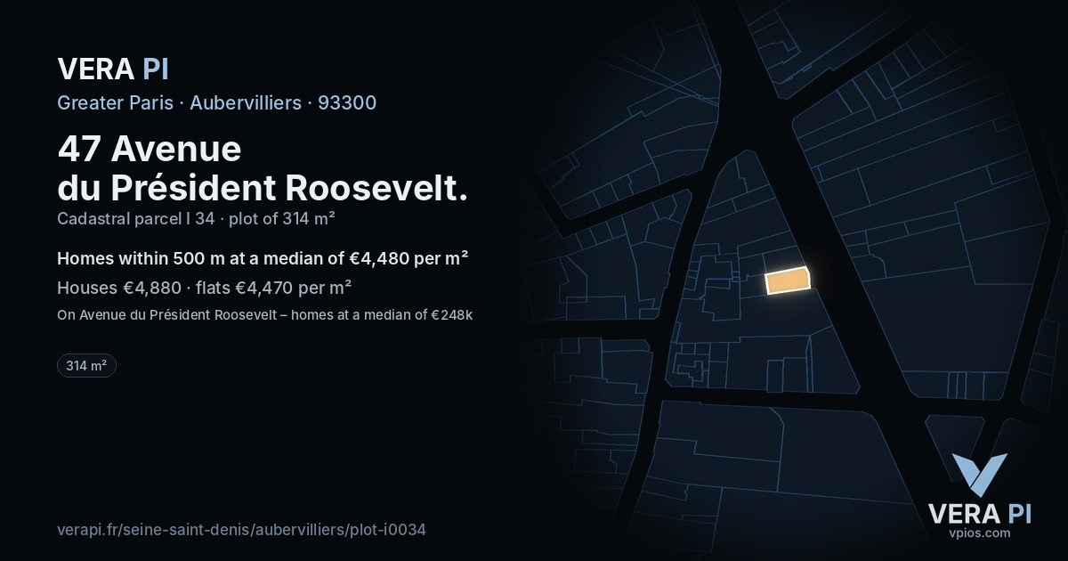 47 Avenue du Président Roosevelt, Aubervilliers at night – the plot lit, the parcels around coloured by the prices near them