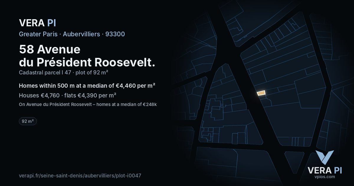 58 Avenue du Président Roosevelt, Aubervilliers at night – the plot lit, the parcels around coloured by the prices near them