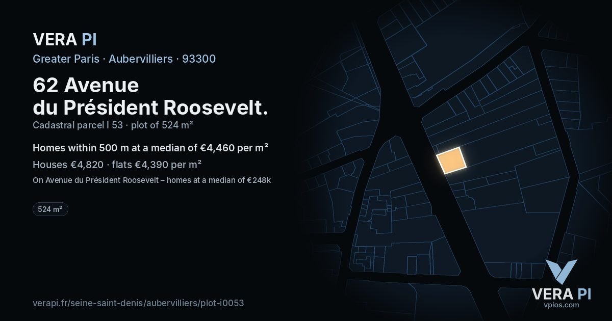 62 Avenue du Président Roosevelt, Aubervilliers at night – the plot lit, the parcels around coloured by the prices near them