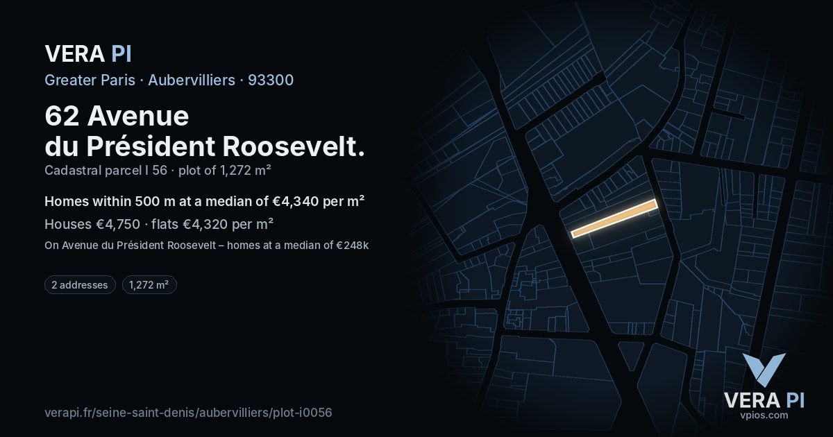 62 Avenue du Président Roosevelt, Aubervilliers at night – the plot lit, the parcels around coloured by the prices near them