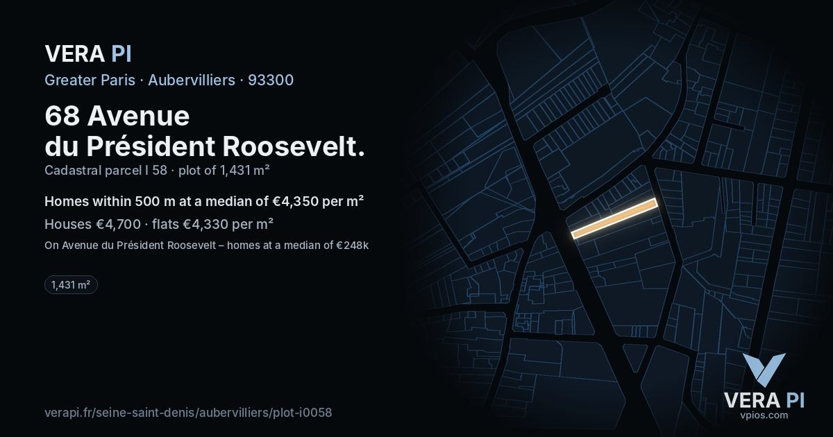 68 Avenue du Président Roosevelt, Aubervilliers at night – the plot lit, the parcels around coloured by the prices near them