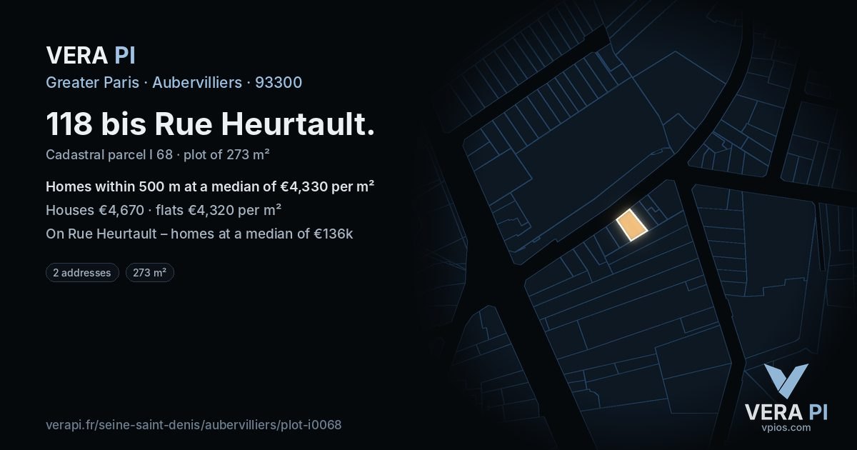 118 bis Rue Heurtault, Aubervilliers at night – the plot lit, the parcels around coloured by the prices near them