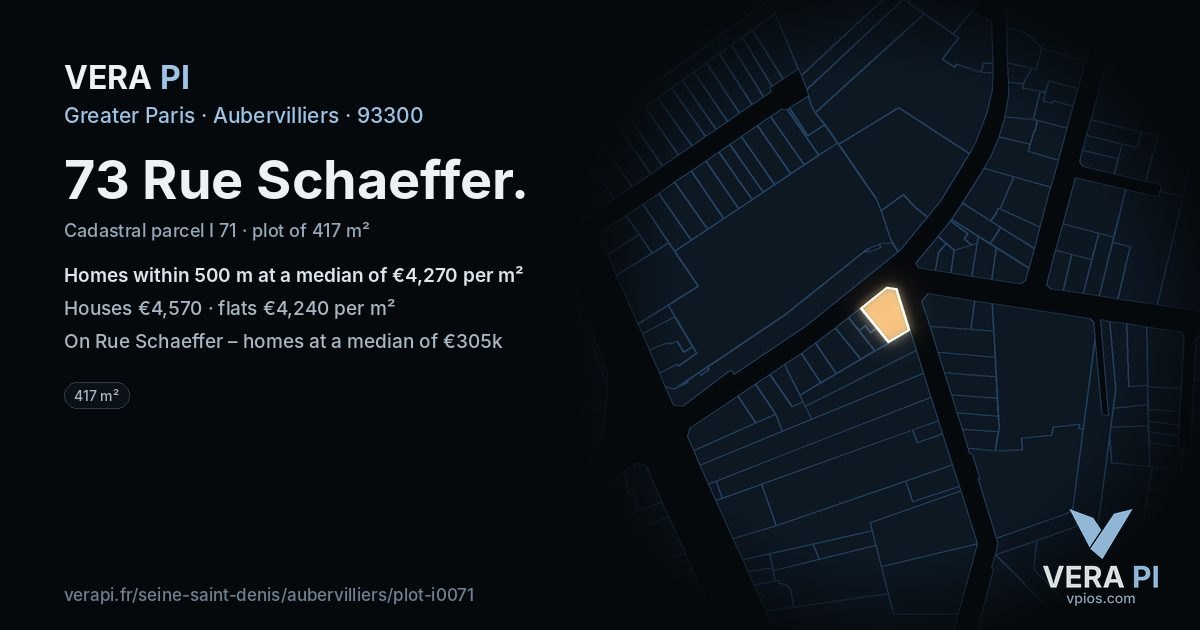 73 Rue Schaeffer, Aubervilliers at night – the plot lit, the parcels around coloured by the prices near them