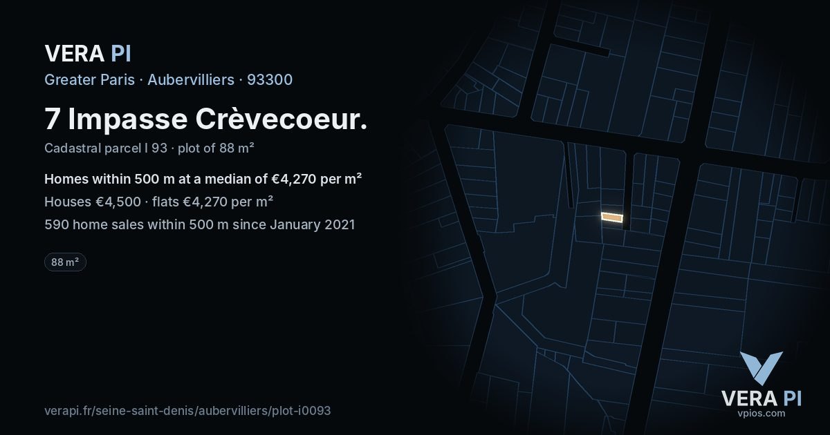 7 Impasse Crèvecoeur, Aubervilliers at night – the plot lit, the parcels around coloured by the prices near them