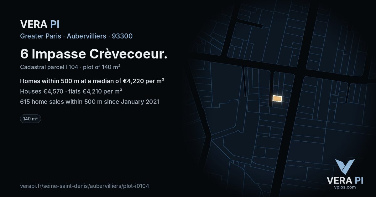 6 Impasse Crèvecoeur, Aubervilliers at night – the plot lit, the parcels around coloured by the prices near them