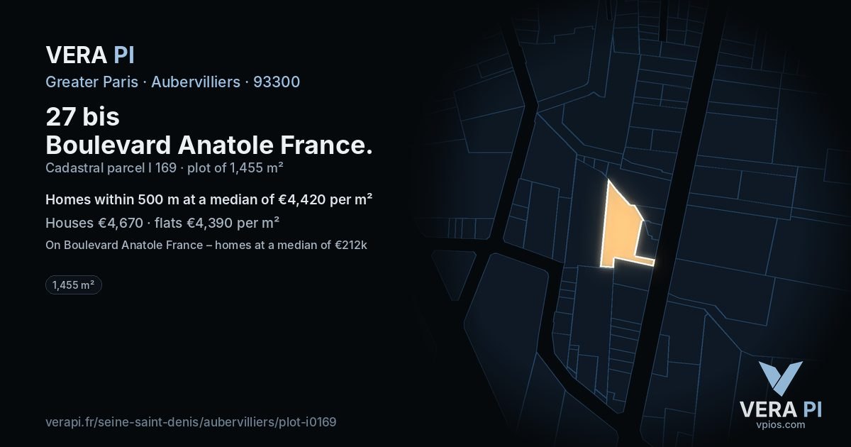27 bis Boulevard Anatole France, Aubervilliers at night – the plot lit, the parcels around coloured by the prices near them