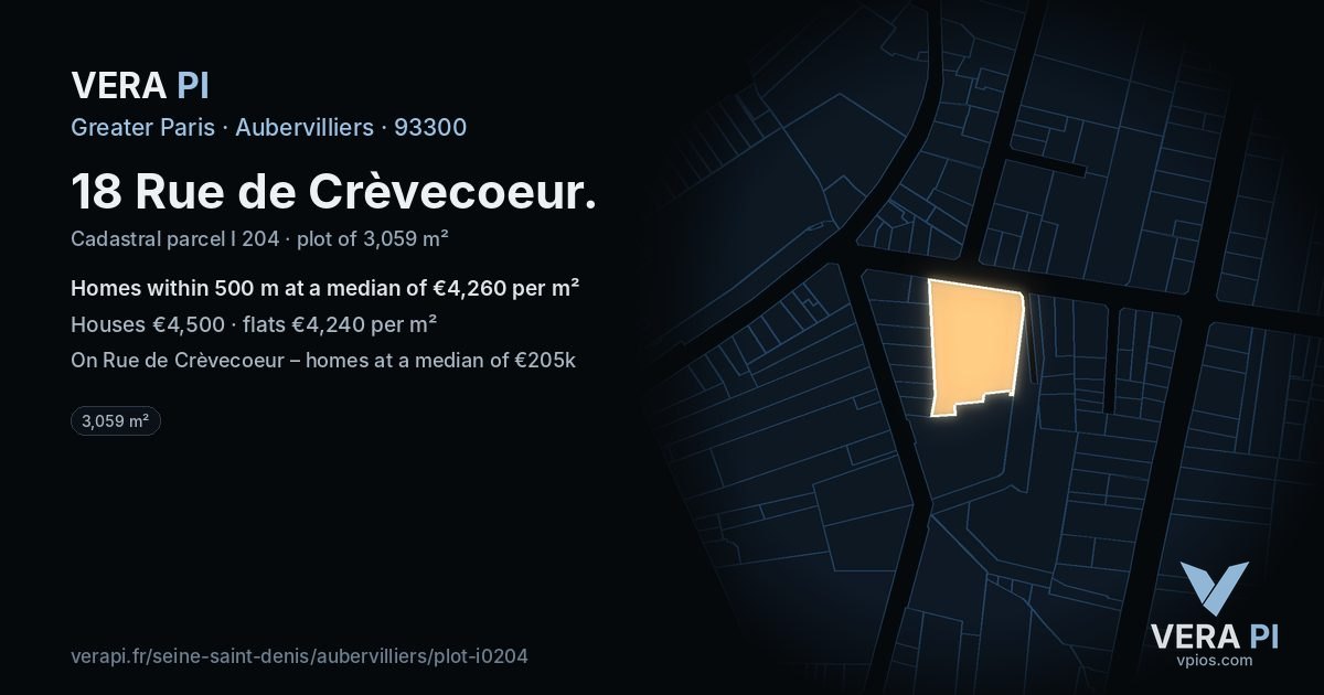 18 Rue de Crèvecoeur, Aubervilliers at night – the plot lit, the parcels around coloured by the prices near them