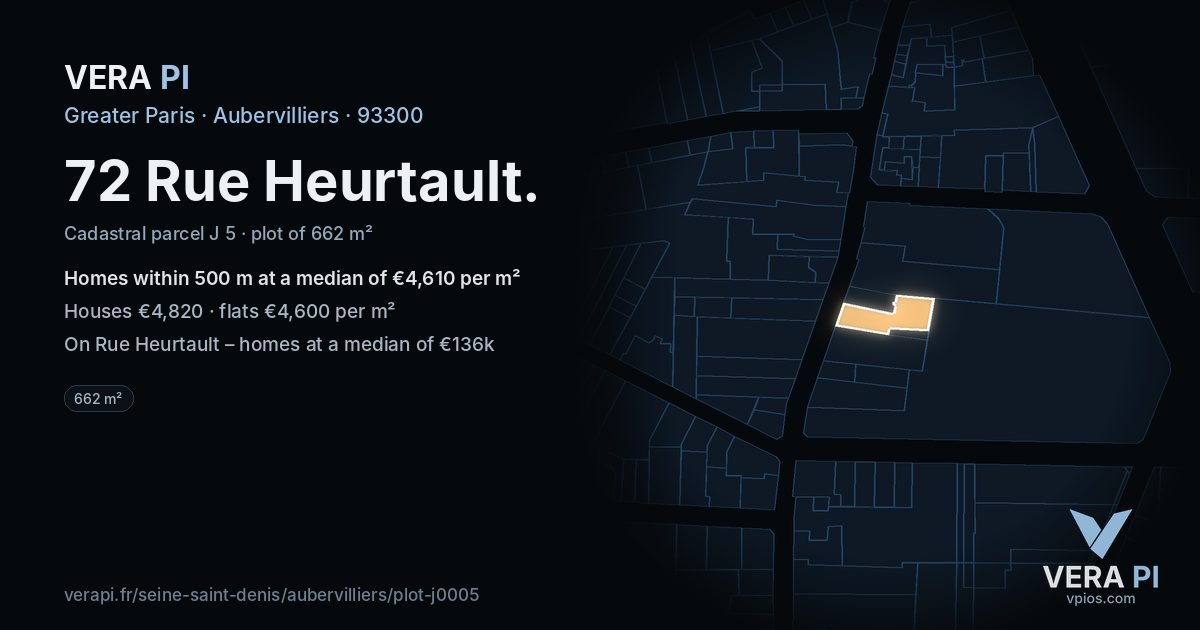 72 Rue Heurtault, Aubervilliers at night – the plot lit, the parcels around coloured by the prices near them