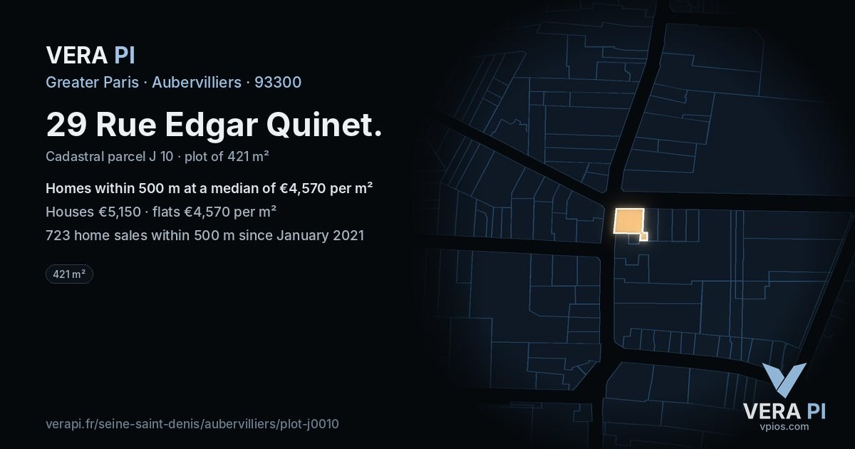 29 Rue Edgar Quinet, Aubervilliers at night – the plot lit, the parcels around coloured by the prices near them