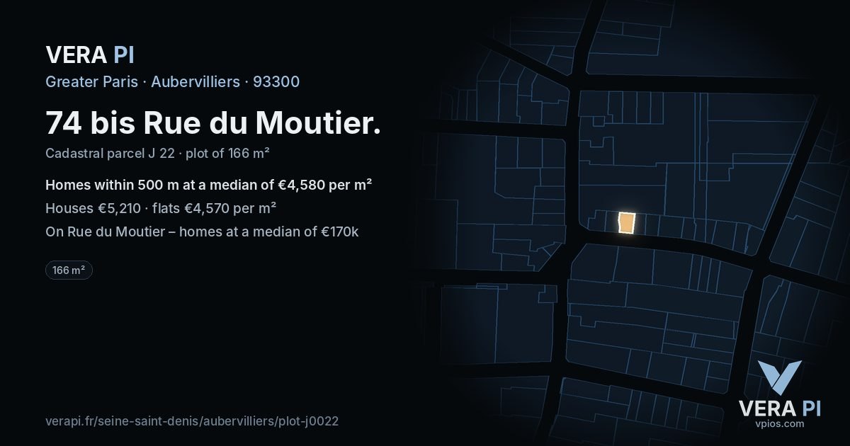 74 bis Rue du Moutier, Aubervilliers at night – the plot lit, the parcels around coloured by the prices near them