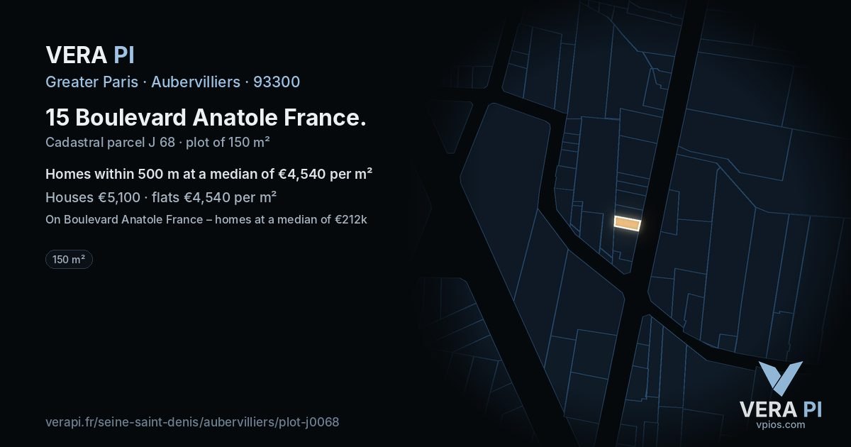 15 Boulevard Anatole France, Aubervilliers at night – the plot lit, the parcels around coloured by the prices near them