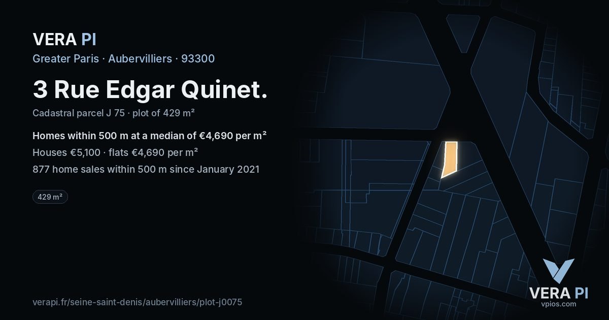 3 Rue Edgar Quinet, Aubervilliers at night – the plot lit, the parcels around coloured by the prices near them