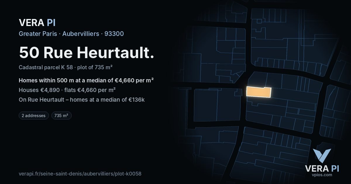50 Rue Heurtault, Aubervilliers at night – the plot lit, the parcels around coloured by the prices near them