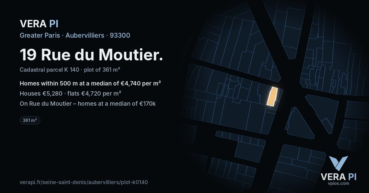 19 Rue du Moutier, Aubervilliers at night – the plot lit, the parcels around coloured by the prices near them