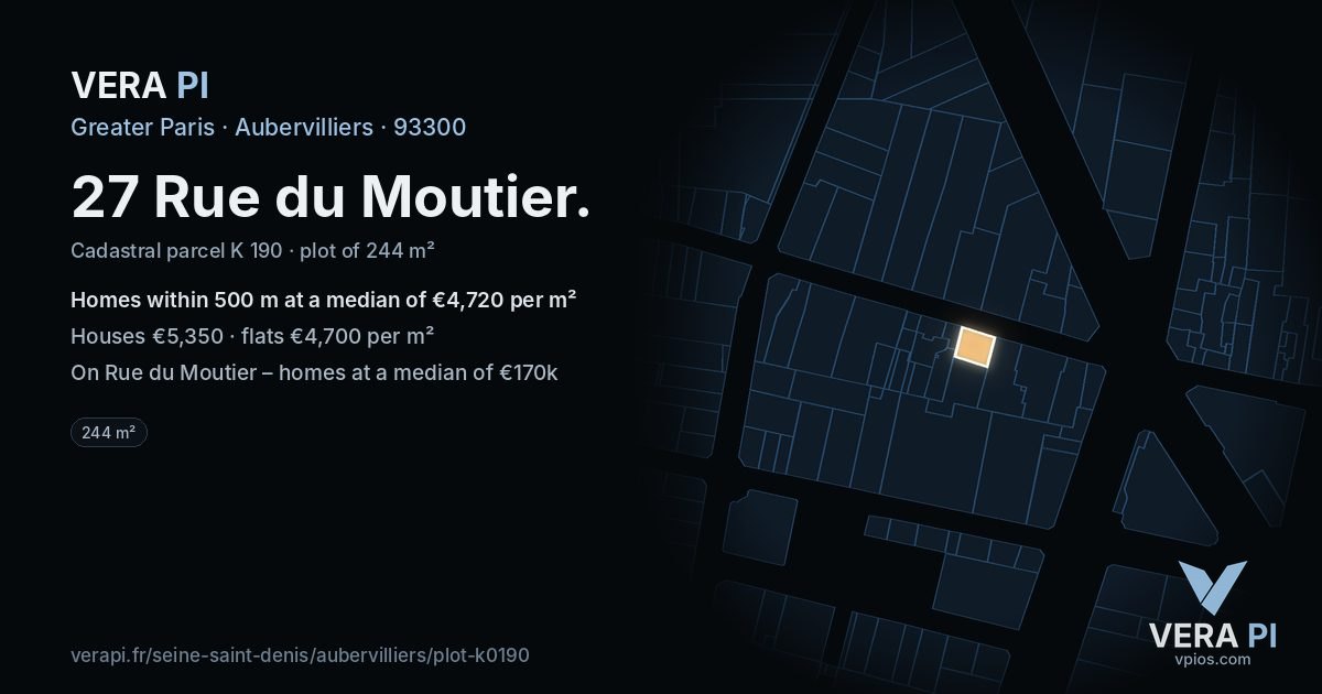 27 Rue du Moutier, Aubervilliers at night – the plot lit, the parcels around coloured by the prices near them
