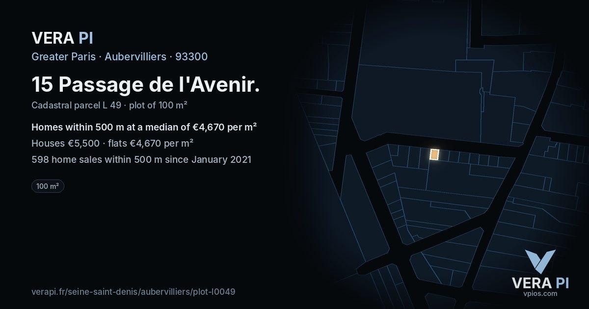 15 Passage de l'Avenir, Aubervilliers at night – the plot lit, the parcels around coloured by the prices near them