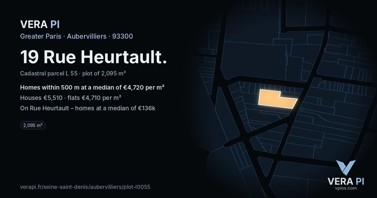 19 Rue Heurtault, Aubervilliers at night – the plot lit, the parcels around coloured by the prices near them