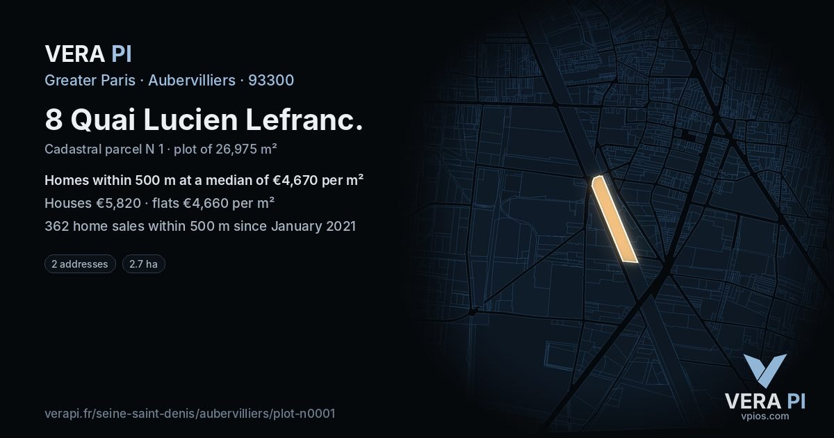 8 Quai Lucien Lefranc, Aubervilliers at night – the plot lit, the parcels around coloured by the prices near them