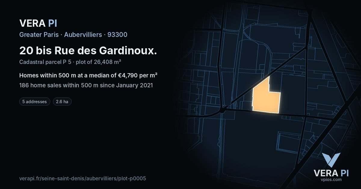 20 bis Rue des Gardinoux, Aubervilliers at night – the plot lit, the parcels around coloured by the prices near them