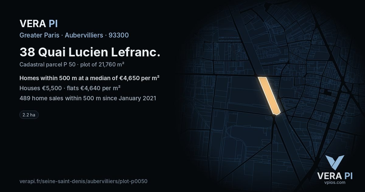 38 Quai Lucien Lefranc, Aubervilliers at night – the plot lit, the parcels around coloured by the prices near them