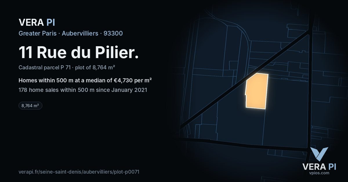 11 Rue du Pilier, Aubervilliers at night – the plot lit, the parcels around coloured by the prices near them