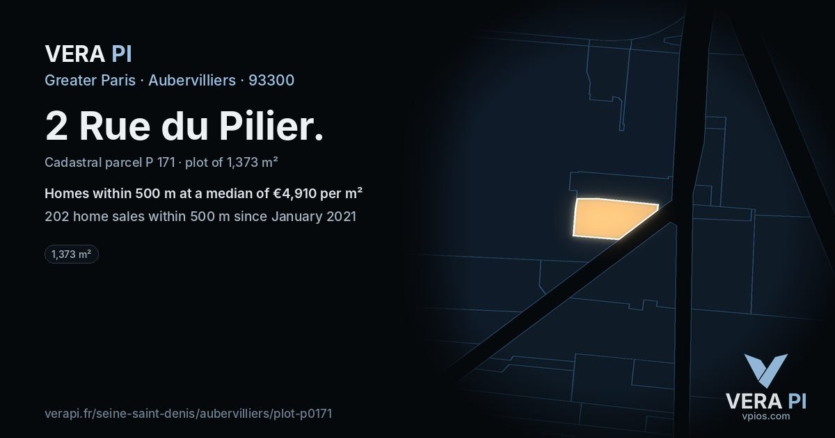 2 Rue du Pilier, Aubervilliers at night – the plot lit, the parcels around coloured by the prices near them