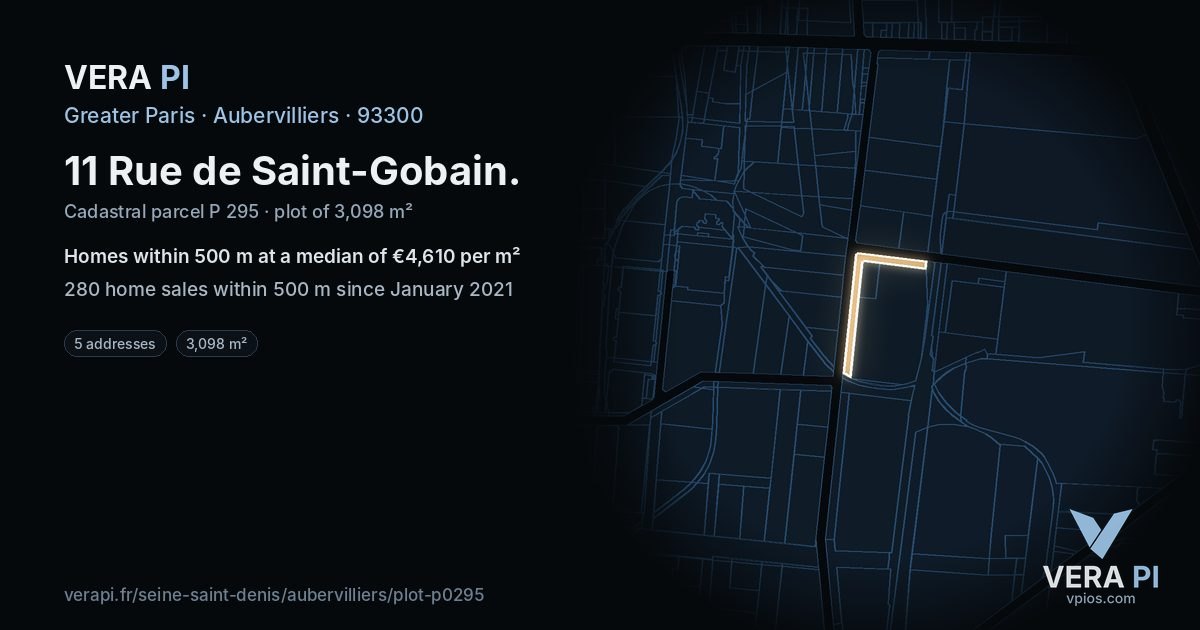 11 Rue de Saint-Gobain, Aubervilliers at night – the plot lit, the parcels around coloured by the prices near them