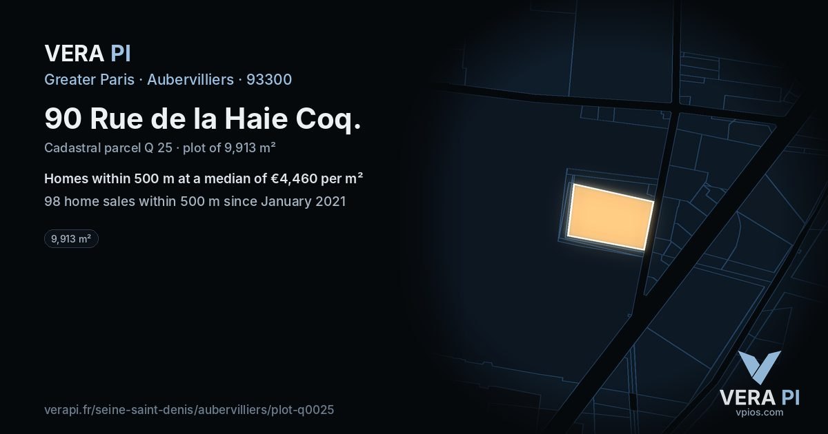 90 Rue de la Haie Coq, Aubervilliers at night – the plot lit, the parcels around coloured by the prices near them