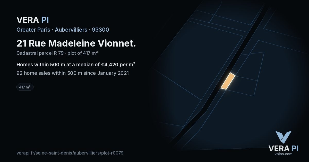 21 Rue Madeleine Vionnet, Aubervilliers at night – the plot lit, the parcels around coloured by the prices near them