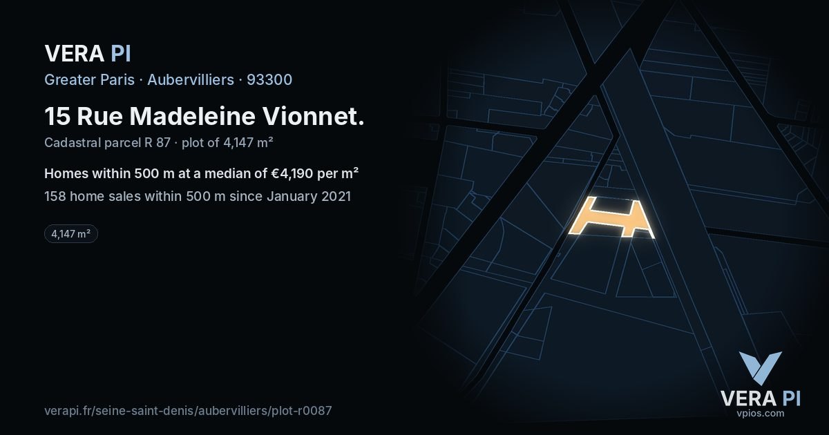 15 Rue Madeleine Vionnet, Aubervilliers at night – the plot lit, the parcels around coloured by the prices near them