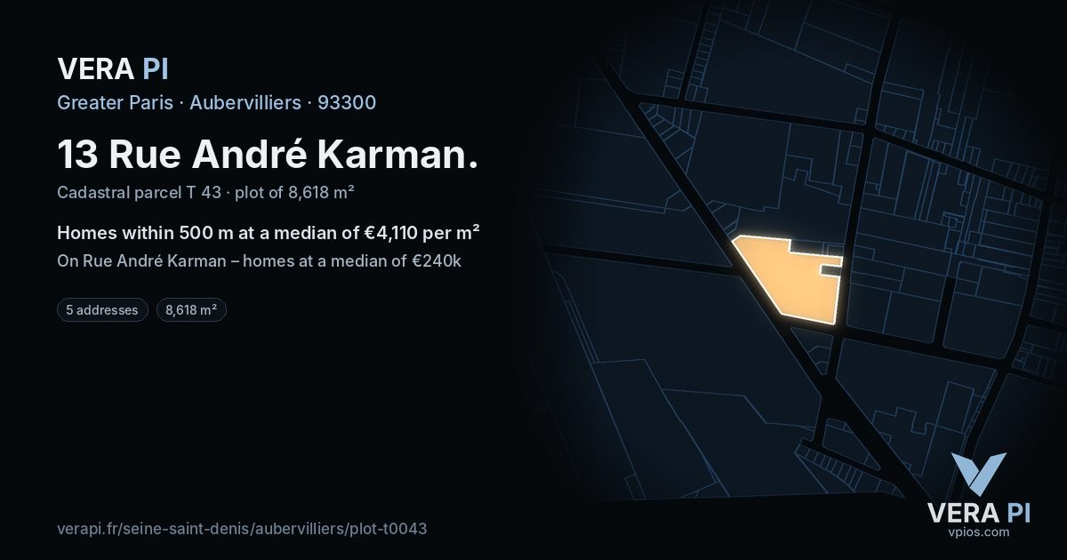 13 Rue André Karman, Aubervilliers at night – the plot lit, the parcels around coloured by the prices near them