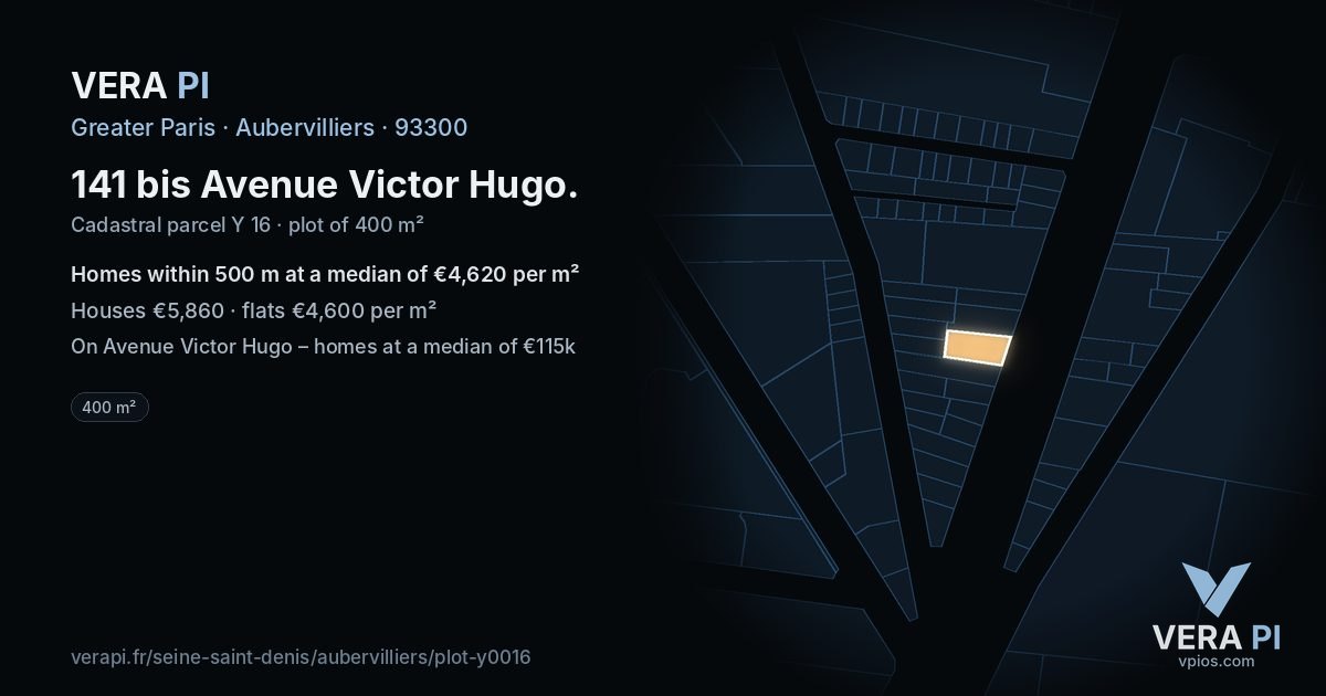 141 bis Avenue Victor Hugo, Aubervilliers at night – the plot lit, the parcels around coloured by the prices near them