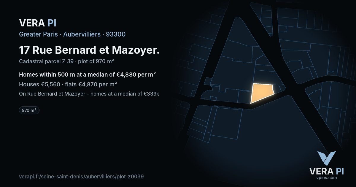 17 Rue Bernard et Mazoyer, Aubervilliers at night – the plot lit, the parcels around coloured by the prices near them