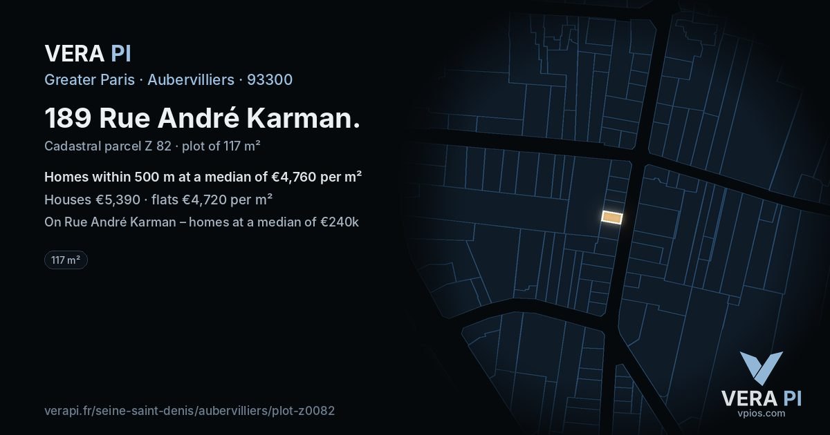 189 Rue André Karman, Aubervilliers at night – the plot lit, the parcels around coloured by the prices near them