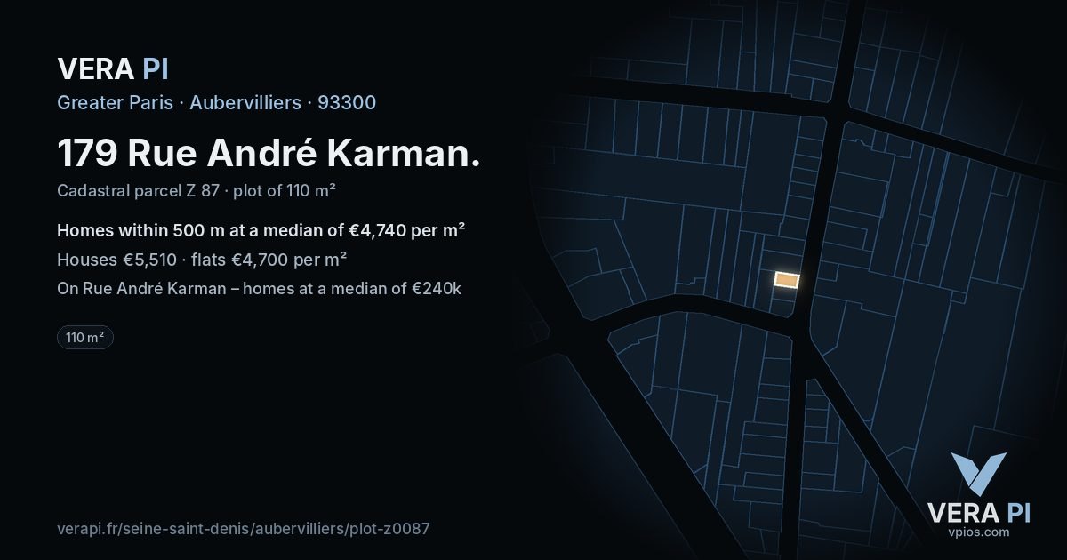 179 Rue André Karman, Aubervilliers at night – the plot lit, the parcels around coloured by the prices near them