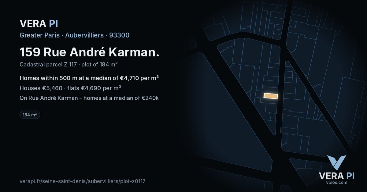 159 Rue André Karman, Aubervilliers at night – the plot lit, the parcels around coloured by the prices near them
