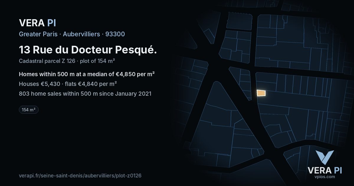 13 Rue du Docteur Pesqué, Aubervilliers at night – the plot lit, the parcels around coloured by the prices near them