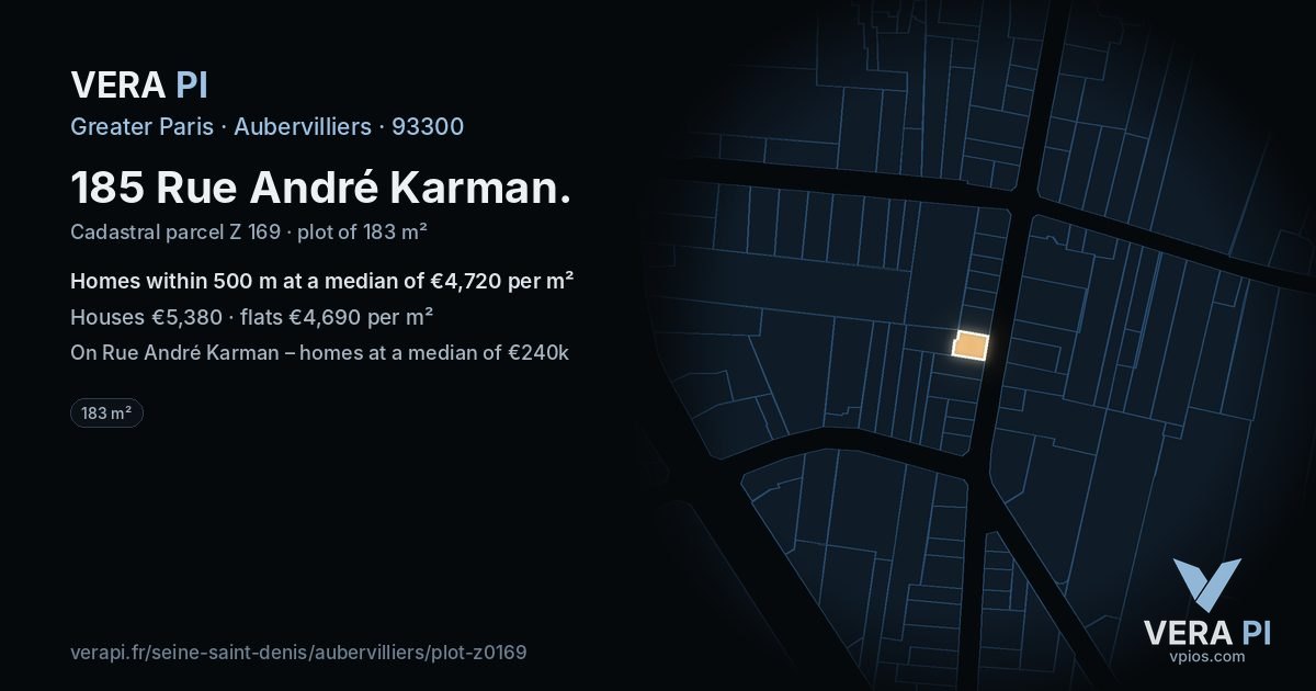 185 Rue André Karman, Aubervilliers at night – the plot lit, the parcels around coloured by the prices near them