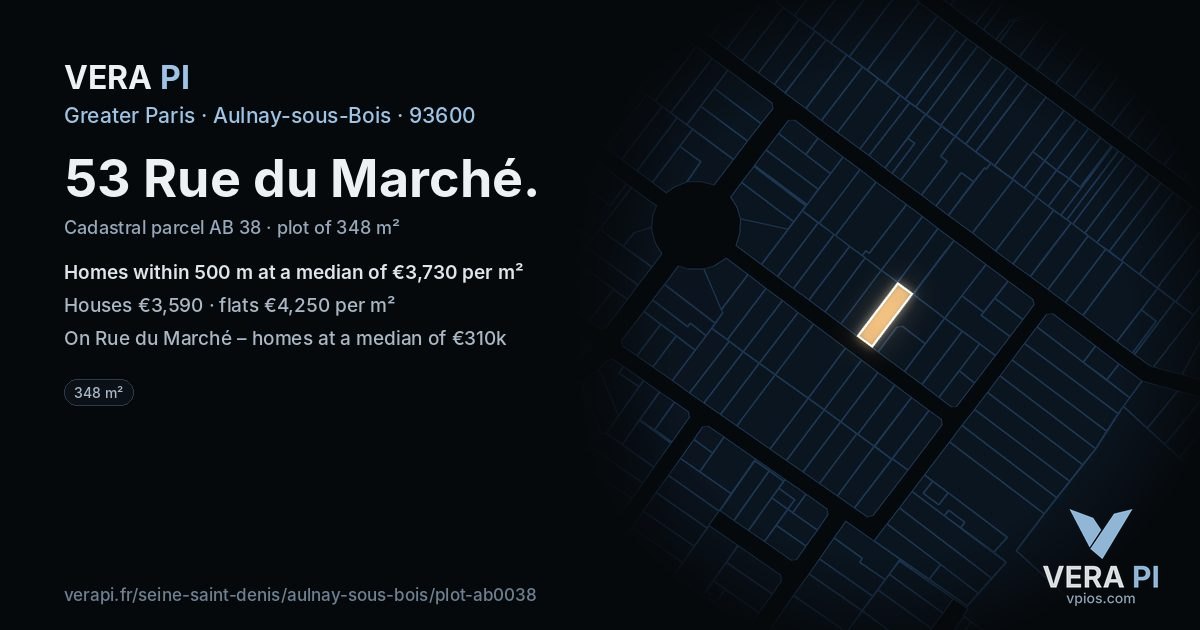 53 Rue du Marché, Aulnay-sous-Bois at night – the plot lit, the parcels around coloured by the prices near them