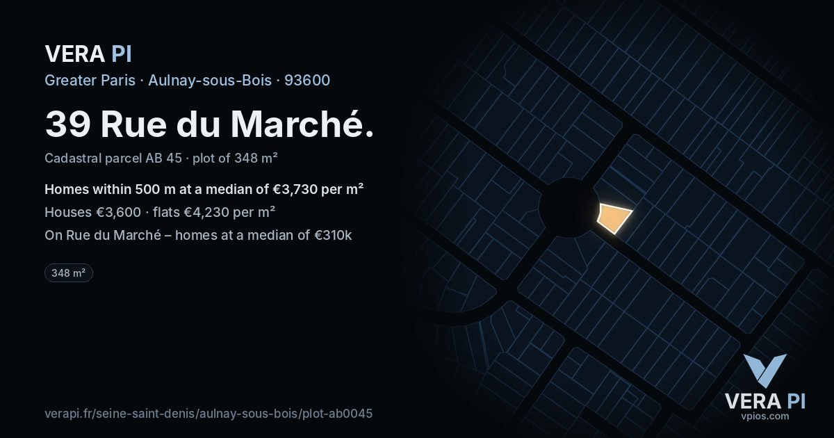 39 Rue du Marché, Aulnay-sous-Bois at night – the plot lit, the parcels around coloured by the prices near them