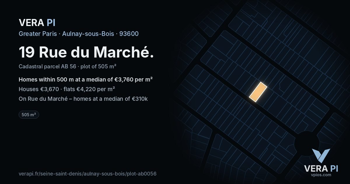 19 Rue du Marché, Aulnay-sous-Bois at night – the plot lit, the parcels around coloured by the prices near them