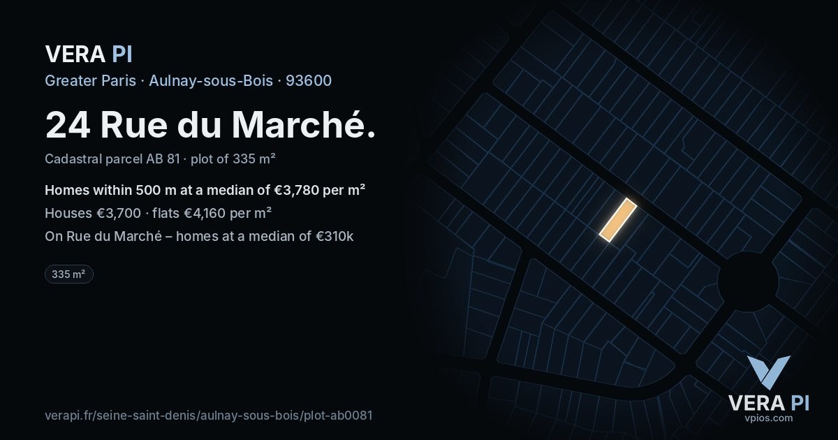 24 Rue du Marché, Aulnay-sous-Bois at night – the plot lit, the parcels around coloured by the prices near them