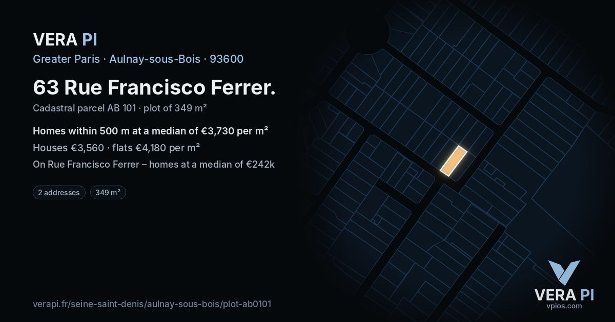 63 Rue Francisco Ferrer, Aulnay-sous-Bois at night – the plot lit, the parcels around coloured by the prices near them