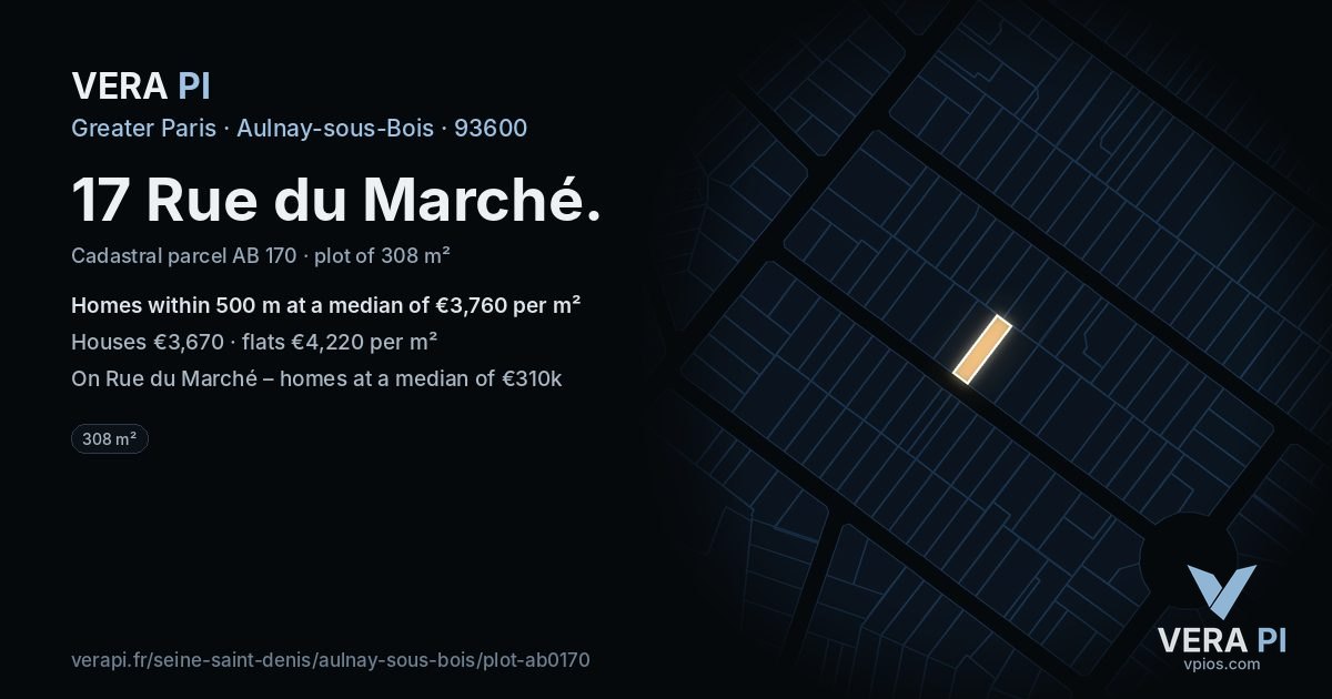 17 Rue du Marché, Aulnay-sous-Bois at night – the plot lit, the parcels around coloured by the prices near them