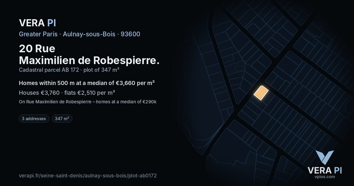 20 Rue Maximilien de Robespierre, Aulnay-sous-Bois at night – the plot lit, the parcels around coloured by the prices near them