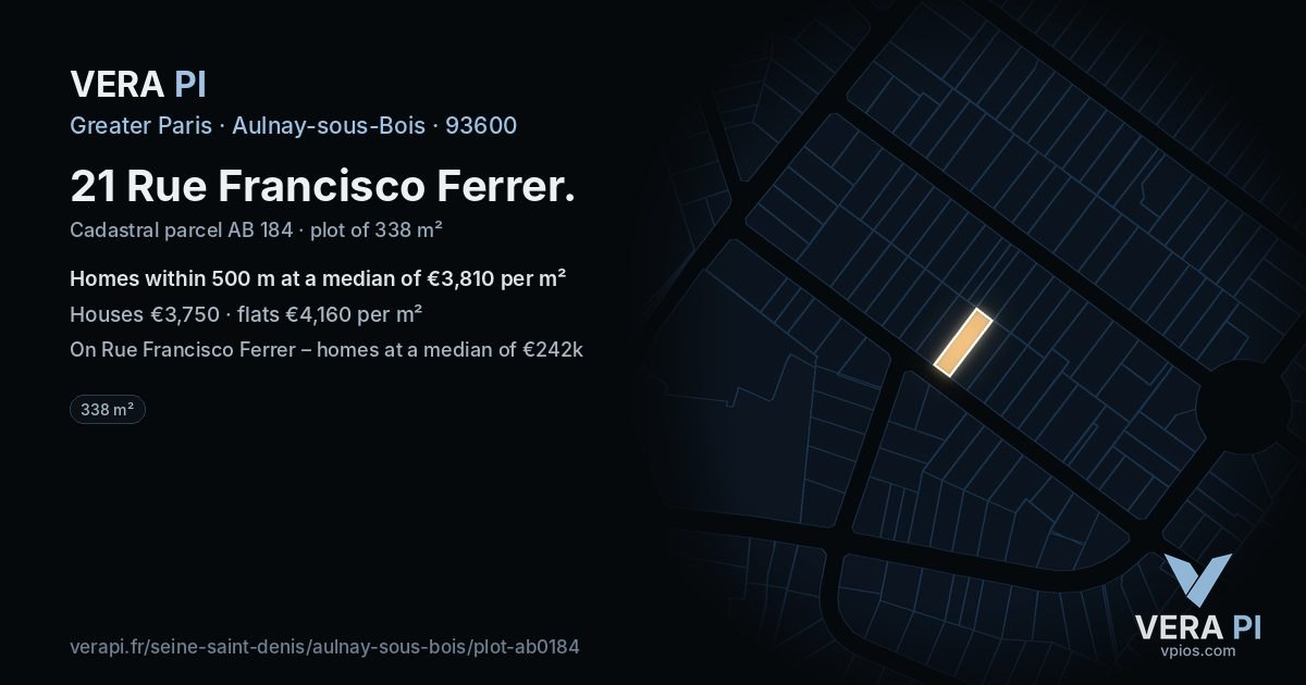 21 Rue Francisco Ferrer, Aulnay-sous-Bois at night – the plot lit, the parcels around coloured by the prices near them