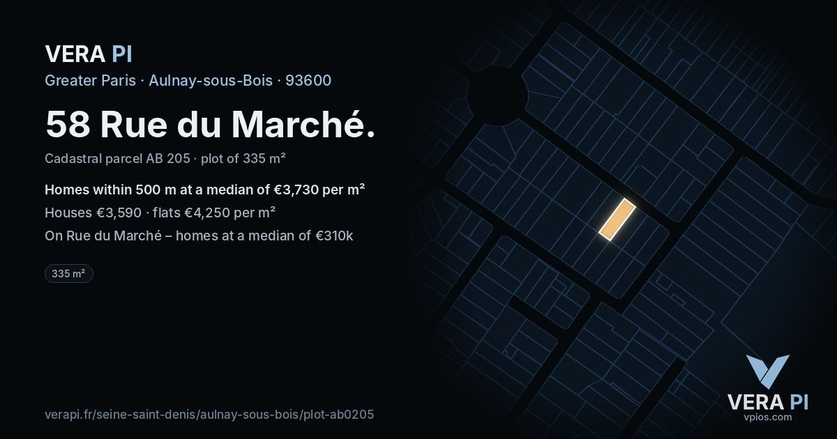 58 Rue du Marché, Aulnay-sous-Bois at night – the plot lit, the parcels around coloured by the prices near them