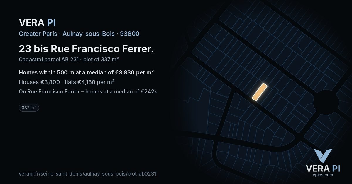 23 bis Rue Francisco Ferrer, Aulnay-sous-Bois at night – the plot lit, the parcels around coloured by the prices near them