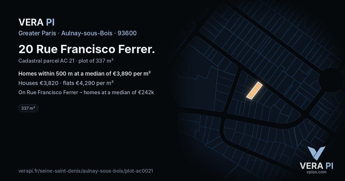 20 Rue Francisco Ferrer, Aulnay-sous-Bois at night – the plot lit, the parcels around coloured by the prices near them