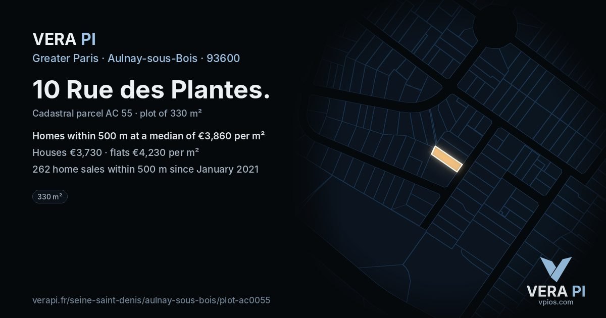 10 Rue des Plantes, Aulnay-sous-Bois at night – the plot lit, the parcels around coloured by the prices near them